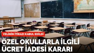 Özel okullarla ilgili kritik karar: Velinin parası iade edilecek