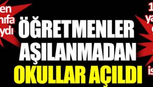 Öğretmenler aşılanmadan okullar açıldı. Öğretmen bütün sınıfa kovid yaydı.