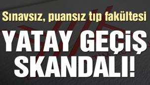 Sınavsız, puansız tıp fakültesi