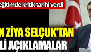 Bakan Ziya Selçuk'tan önemli açıklamalar. Uzaktan eğitimde kritik tarihi verdi