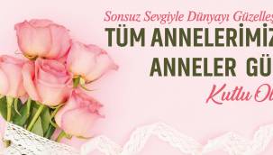 Anneler gününüz kutlu olsun