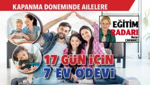 Kapanma döneminde ailelere 17 gün için 7 ev ödevi