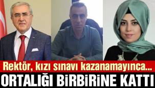 Sen misin rektörün kızını sınavda kazandırmayan?