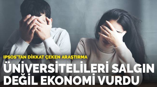 Ipsos'tan dikkat çeken çalışma: Gençler yorgun