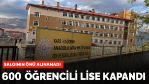 Kars'ta koronavirüs yüzünden Anadolu İmam Hatip Lisesi kapandı