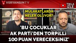 'Bu çocuklar AK Parti'den torpilli 100 puan vereceksiniz'