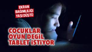 Ekran bağımlılığı yaşı düştü... Çocuklar oyun değil tablet istiyor