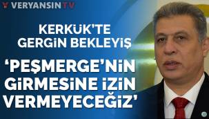 Erşat Salihi: Kerkük'e Peşmerge'nin girmesine asla izin vermeyeceğiz