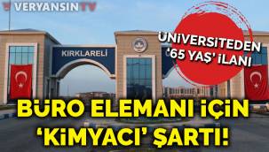 Gündem Üniversiteden büro elemanı için ‘kimyacı’ şartı!