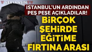 İstanbul'un ardından birçok şehirde yüz yüze eğitime bir gün ara verildi!