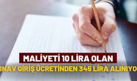 345 liralık sınavın maliyeti ne kadar.