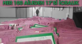 Her 100 Aileden 17’si İcralık