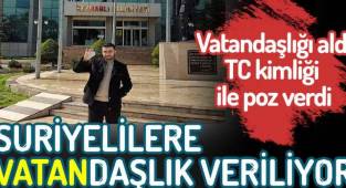 Suriyelilere vatandaşlık veriliyor. Vatandaşlığı aldı TC kimliği ile poz verdi