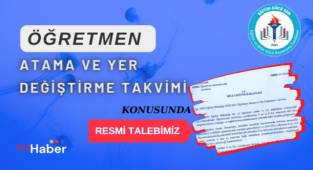 Eğitim Gücü-Sen: Öğretmen Atama ve Yer Değiştirme Takvimleri Hakkında Resmi Talepte Bulunduk