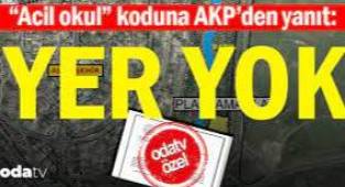 “Acil okul” koduna AKP’den yanıt: Yer yok