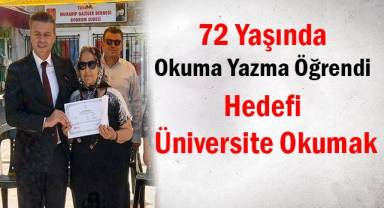 72 Yaşında Okuma Yazma Öğrendi Hedefi Üniversite Okumak
