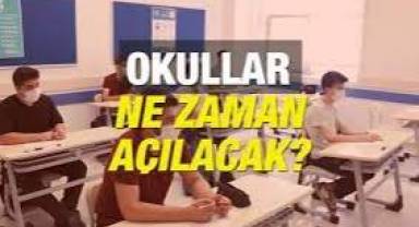 Okullar ne zaman açılacak? 2022-2023 okulların açılacağı tarih