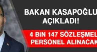 Bakan Kasapoğlu duyurdu! 4 bin 147 sözleşmeli personel alınacak