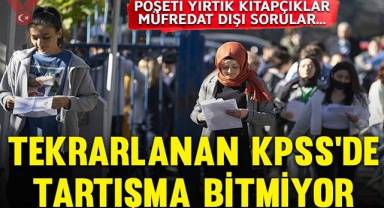 Tekrarlanan KPSS’de tartışmalar bitmiyor