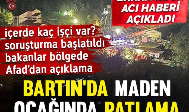 Bartın Amasra'da maden ocağında patlama! Yer altında işçiler var