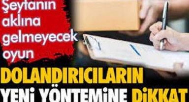 Dolandırıcıların yeni yöntemine dikkat. Şeytanın aklına gelmeyecek oyun