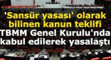 ‘Sansür Yasası’ kabul edilerek yasalaştı