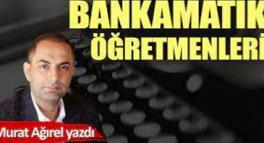 Bankamatik öğretmenleri