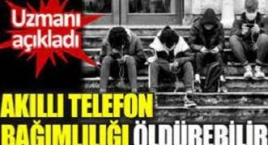 Akıllı telefon bağımlılığı öldürebilir. Uzmanı açıkladı