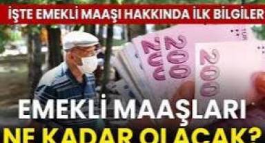 Emekli maaşlarına yapılacak zamlarla ilgili ilk bilgi sızdı.
