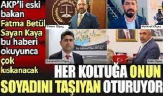 Her koltuğa onun soyadını taşıyan oturuyor. AKP’li eski bakan Fatma Betül Sayan Kaya bu haberi okuyunca çok kıskanacak