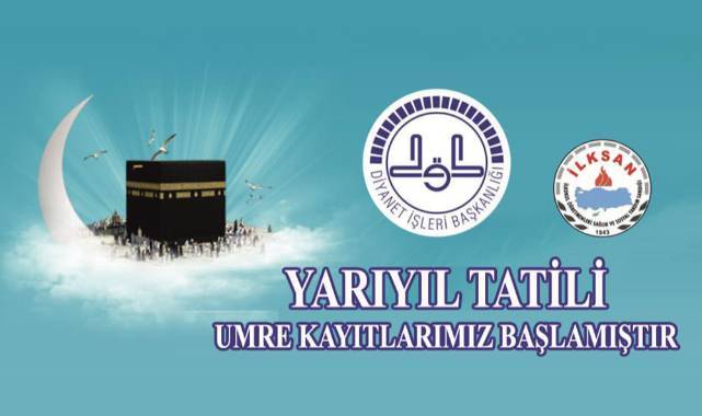 İLKSAN üyelerine özel yarıyıl tatili umre ziyareti