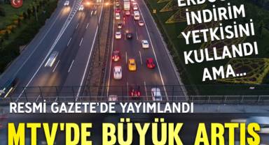 Motorlu Taşıtlar Vergisi’nde zam oranı belli oldu
