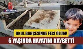 Okul bahçesinde feci ölüm: 5 yaşındaki çocuk basketbol potalarına sıkıştı