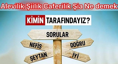 Şiilik - Alevilik - Caferilik konusunda en çok merak edilenler