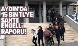 15 bin liraya engelli raporu!