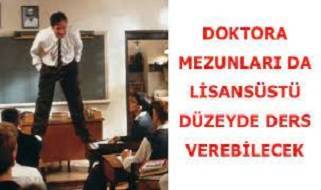 Doktora mezunları lisansüstü ders verebilecek