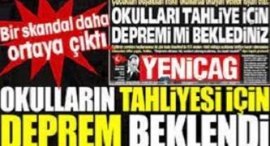 Okulların tahliyesi için deprem beklendi.