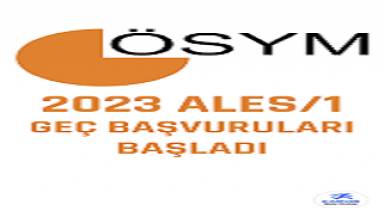 ALES geç başvuruları başladı