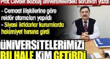 Üniversitelerimizi bu hale kim getirdi?
