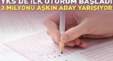 Bugün 3,5 milyon aday yarışıyor: YKS heyecanı başladı