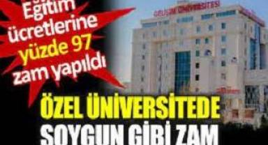 Özel üniversitede soygun gibi zam: Eğitim ücretlerine yüzde 97 zam yapıldı