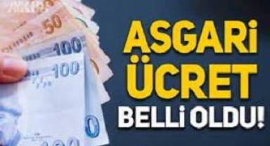 Yeni asgari ücret açıklandı