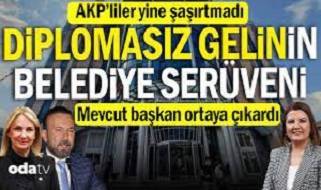 Diplomasız gelinin belediye serüveni… Mevcut başkan ortaya çıkardı