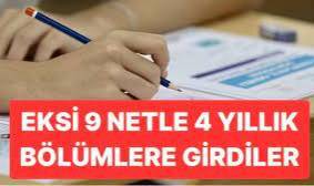 Üniversitelerin geldiği nokta: Eksi 9 netle 4 yıllık bölüme girdiler!