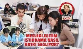 Mesleki eğitim istihdama nasıl katkı sağlıyor?