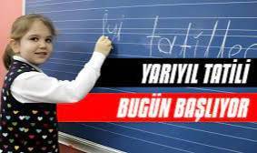Okullarda yarıyıl tatili bugün başlıyor