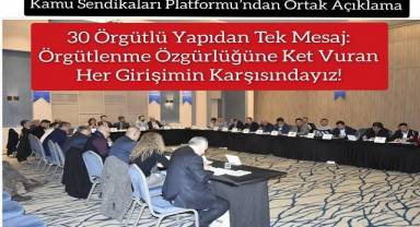 Kamu Sendikaları Platformu'ndan Ortak Açıklama