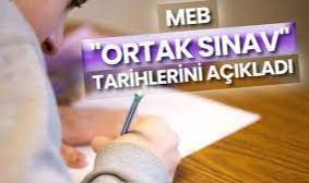 Ülke Genelinde Yapılacak Ortak Sınavların Tarihleri Belli Oldu