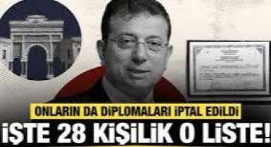 İmamoğlu ile birlikte yatay geçiş yapan 28 kişinin diploması iptal edildi: İşte tam liste
