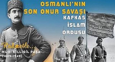 Türk savunma sanayisinin öncülerindendi! Kafkas İslam Ordusu Komutanı Nuri Killigil'in vefatının 76. yılı